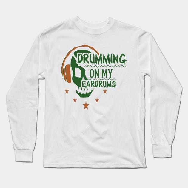 Drumming Long Sleeve T-Shirt by Ashmastyle